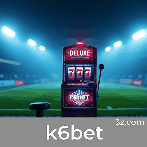 k6bet: Ofertas Imperdíveis e Bônus Fantásticos